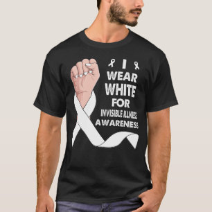 Boxing Hand I Wear white For INVISIBLE ILLNESS T-Shirt