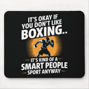 Boxing Humour Design - smart People Sport' Silhoue Mouse Pad