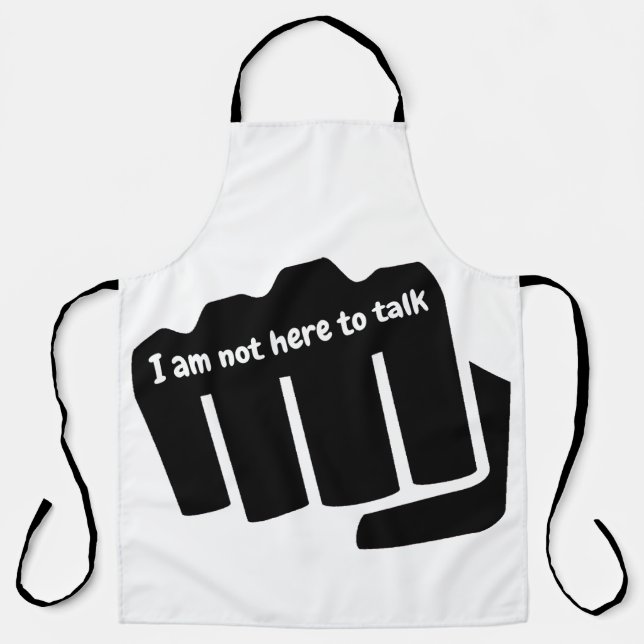 Boxing, I am not here to talk Apron (Front)