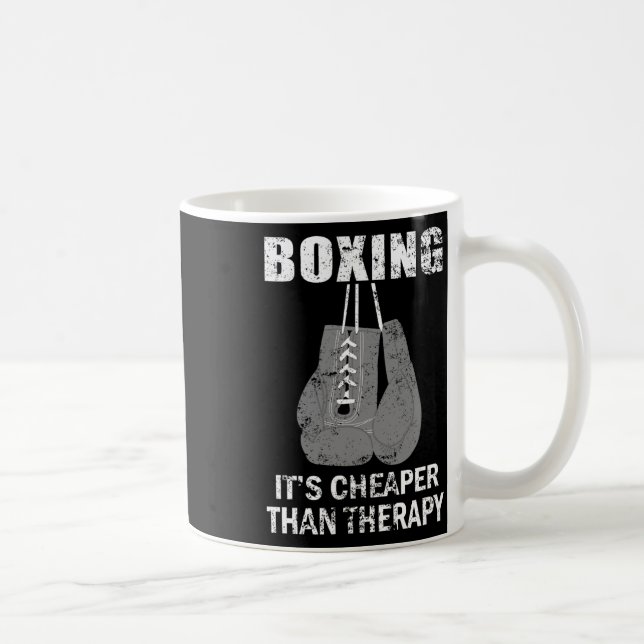 Boxing Is Cheaper Than Therapy For Boxers  Coffee Mug (Right)