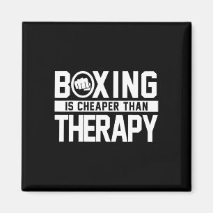 Boxing Is Cheaper Than Therapy Kickboxing Quote Fi Magnet