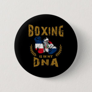 Boxing Is In My D-n-a Dominican Republic Flag Boxi 6 Cm Round Badge
