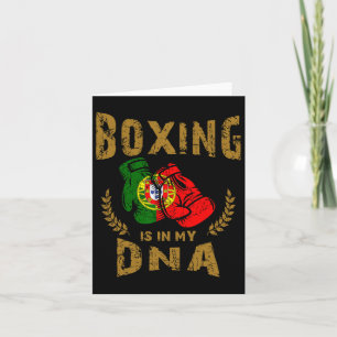 Boxing Is In My D-n-a Portugal Flag Boxing Gloves  Card