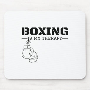Boxing Is My Therapy Funny Boxer Fighter Fitness W Mouse Pad