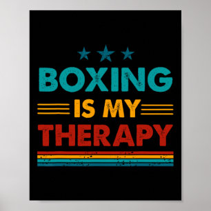 Boxing Is My Therapy Funny Boxing  Poster