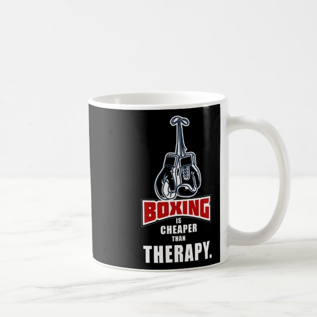 Boxing Its Cheaper Than Therapy Funny Saying  Coffee Mug (Right)