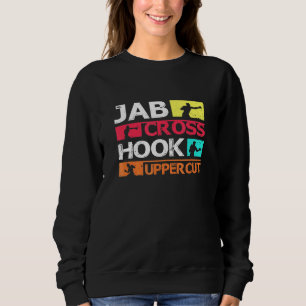 Boxing Jab Cross Hook Uppercut Boxer Coach Fighter Sweatshirt