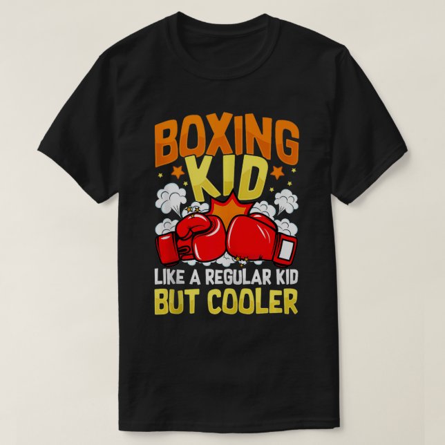Boxing Kid Like A Regular Kid But Cooler Boxer Boy T-Shirt (Design Front)