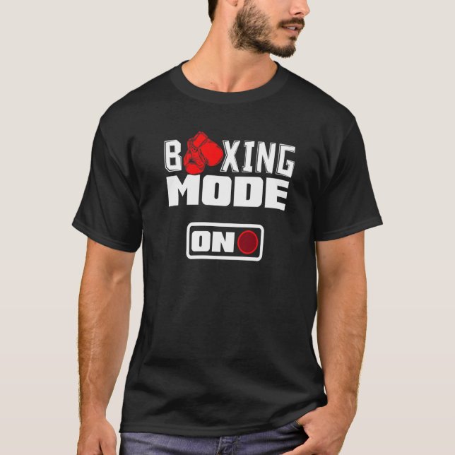 Boxing Mode On Boxing T-Shirt (Front)
