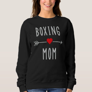 Boxing Mum Funny Womens Boxing MMA Muay Thai Mum G Sweatshirt