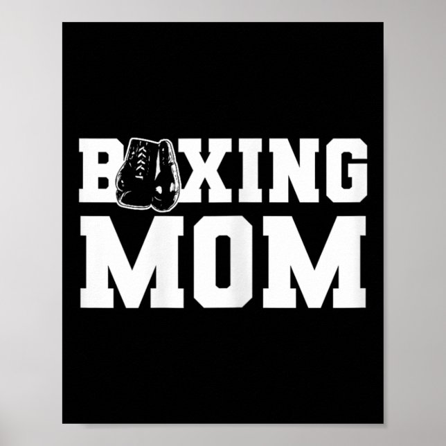 Boxing Mum Supportive And Proud Boxing Parent  Poster (Front)