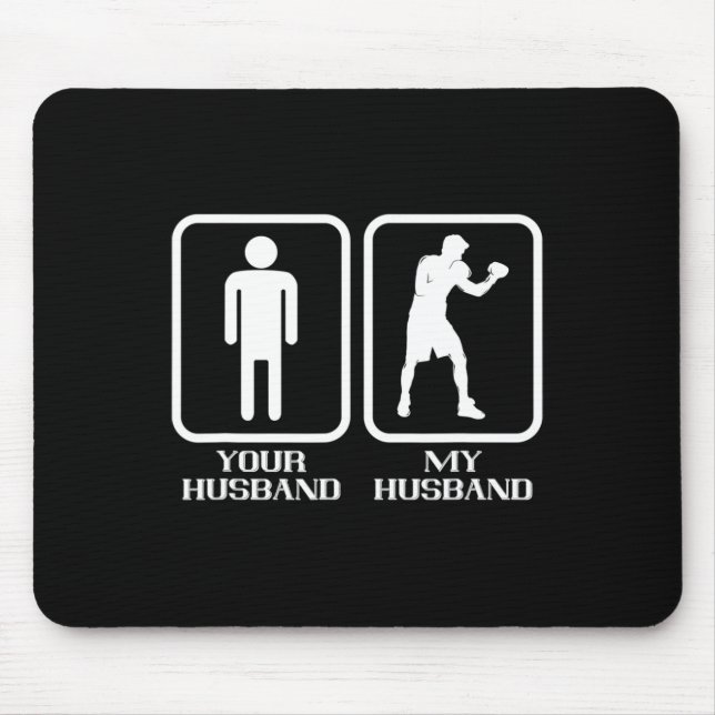 Boxing My Husnd Boxer Kickboxer Boxing Gloves Kick Mouse Pad (Front)