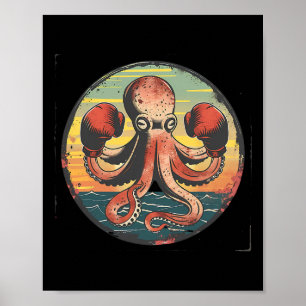 Boxing Octopus Lover Ocean Sea Creature Boxer Kick Poster