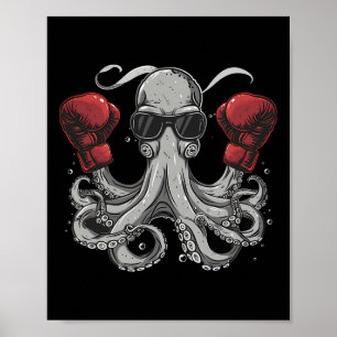 Boxing Octopus Lover Ocean Sea Creature Boxer Kick Poster