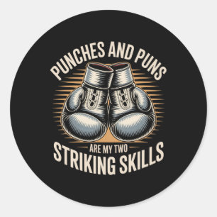 Boxing Pun Meme – Two Striking Skills In One Boxin Classic Round Sticker