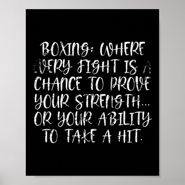 Boxing Strength Challenge Quote For Fighters And F Poster (Front)