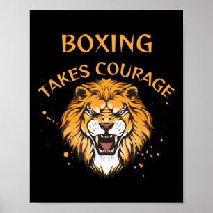 Boxing Takes Courage Poster
