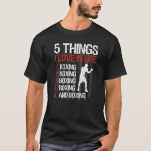 Boxing Usa Flag Boxer Saying 5 Things I Love In Li T-Shirt