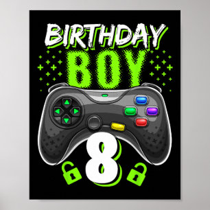 Boy 8 Video Game Controller Gamer 8th Birthday Gif Poster