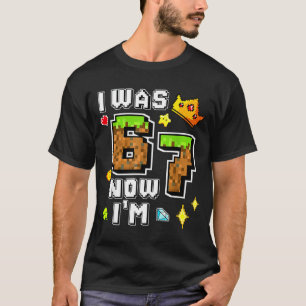 Boy gamer pixel bday was 6 7 years old birthday T-Shirt