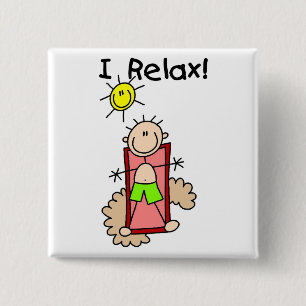 Boy I Relax Tshirts and Gifts 15 Cm Square Badge