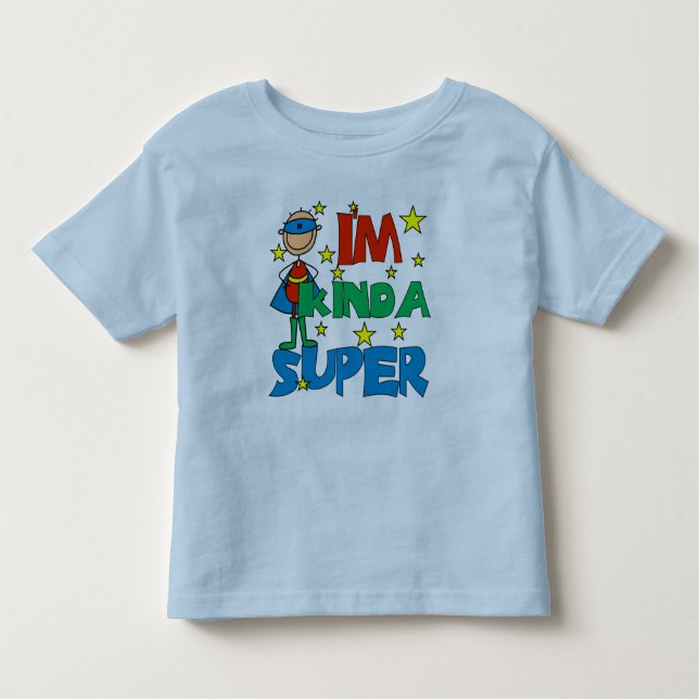 Boy I'm Kinda Super Toddler T-Shirt (Front)
