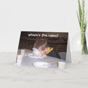 BOY IN A BOWL.....WHERE'S THE CAKE? CARD