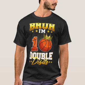 Boy Kids Bruh Double Digits Basketball 10th T-Shirt
