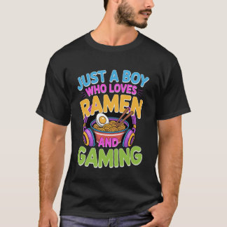 Boy Loves Ramen and Gaming Kawaii Gamer Noodle T-Shirt