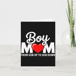 Boy mama from son up to sun down mother's day funn card