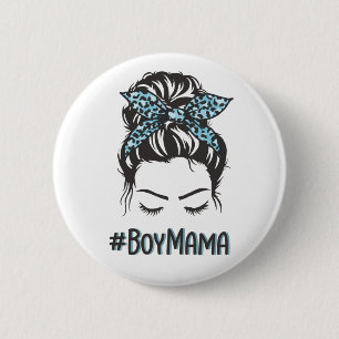 Boy Mama Messy Bun Boy Mum Gifts 6 Cm Round Badge