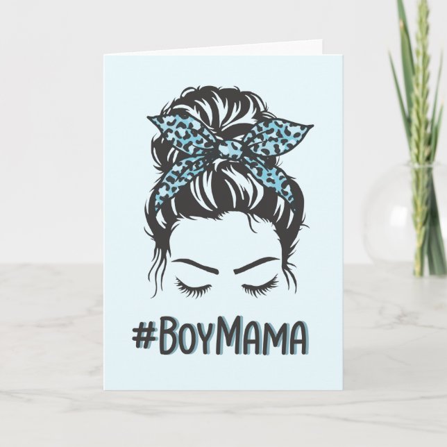 Boy Mama Messy Bun Boy Mum Gifts Card (Front)