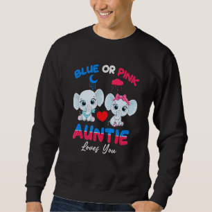 Boy Or Girl Auntie Loves You Elephant Baby Gender  Sweatshirt
