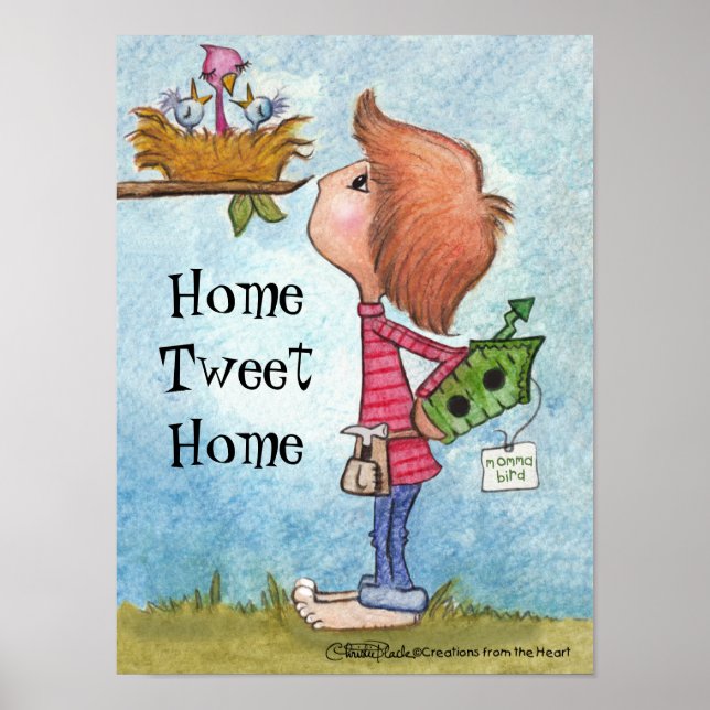 Boy’s Birdhouse Gift-Home Tweet Home Poster (Front)