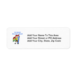 Boy Smart Because I Read Return Address Label