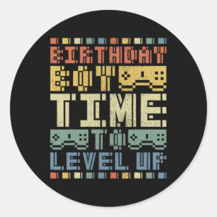 Boy Time To Level Up Teen Boys Video Gamer Birthda Classic Round Sticker