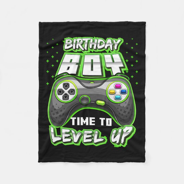 Boy Time To Level Up Video Game Birthday Gamer 11  Fleece Blanket (Front)