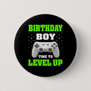 Boy Time To Level Up Video Game Birthday Gift Boys 6 Cm Round Badge