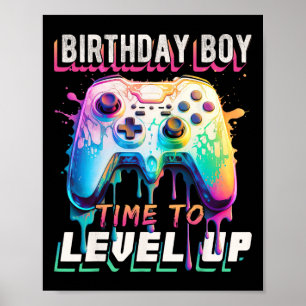 Boy Time To Level Up Video Game Birthday Party Boy Poster