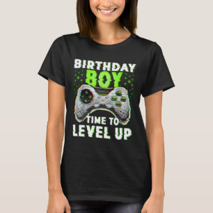 Boy Time To Level Up Video Games Gamer Birthday T-Shirt