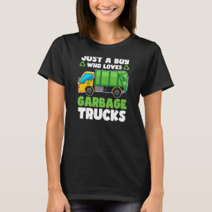 Boy Who Loves Garbage Trucks Recycling Kids Garbag T-Shirt