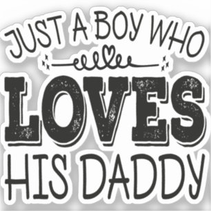 Boy Who Loves His Daddy Cool Kids Birthday Party