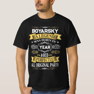 BOYARSKY A Legend Was Born in Year T-Shirt