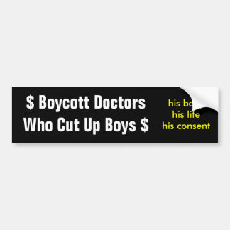 Boycott Doctors Who Cut Up Boys Bumper Sticker