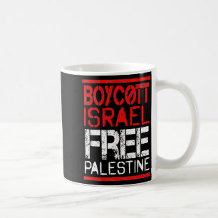 Boycott Israel Palestine Gaza War Awareness Coffee Mug