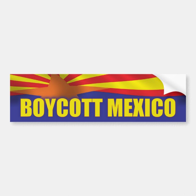 Boycott Mexico - Support Arizona Bumper Sticker (Front)