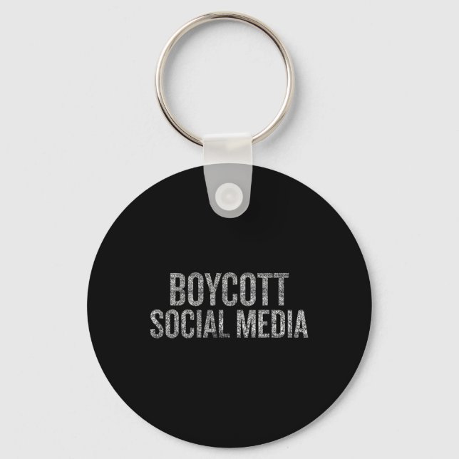 Boycott Social Media Distressed  Key Ring (Front)
