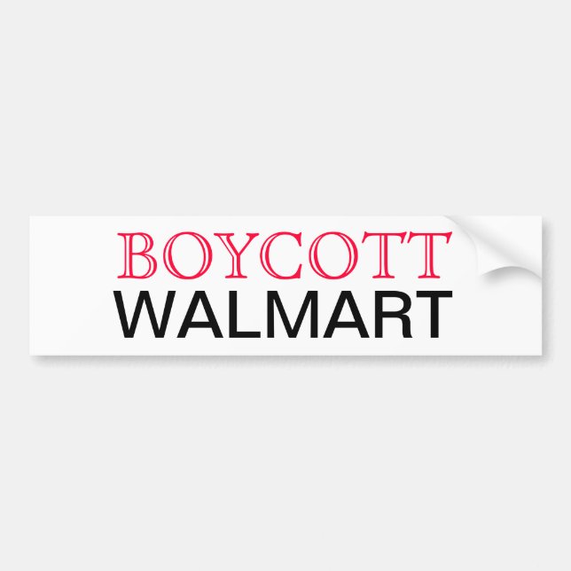 Boycott Walmart Bumper Sticker (Front)