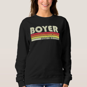 Boyer Surname Retro Vintage 80s 90s Birthday Reuni Sweatshirt