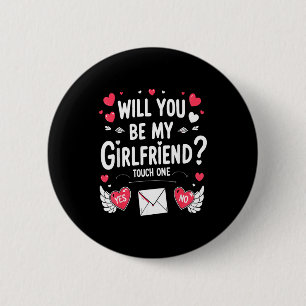 Boyfriend Ask Her Will You Be My Girlfriend Valent 6 Cm Round Badge
